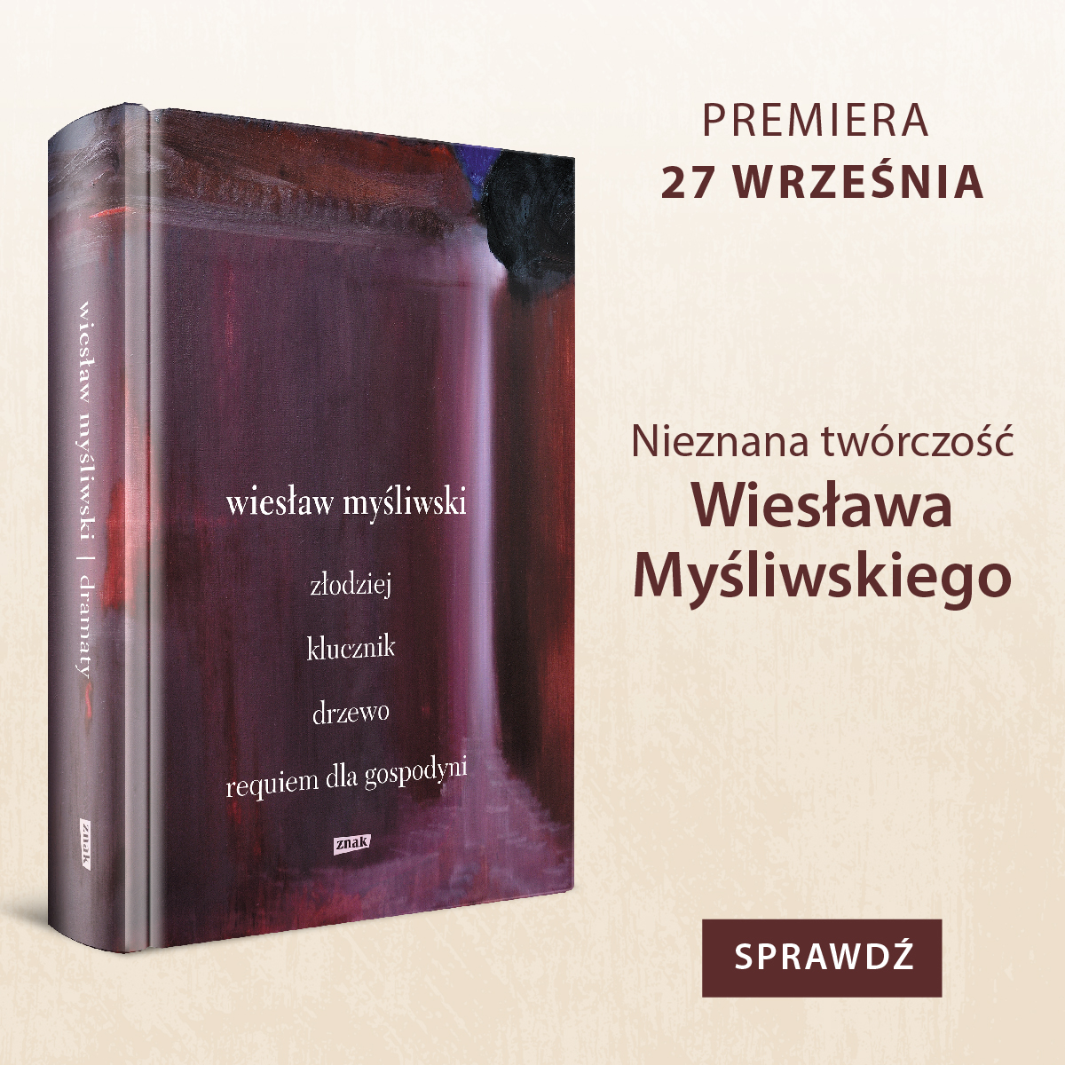 Zdjęcie Dramaty. Złodziej, Klucznik, Drzewo, Requiem dla gospodyni - Wiesław Myśliwski #1