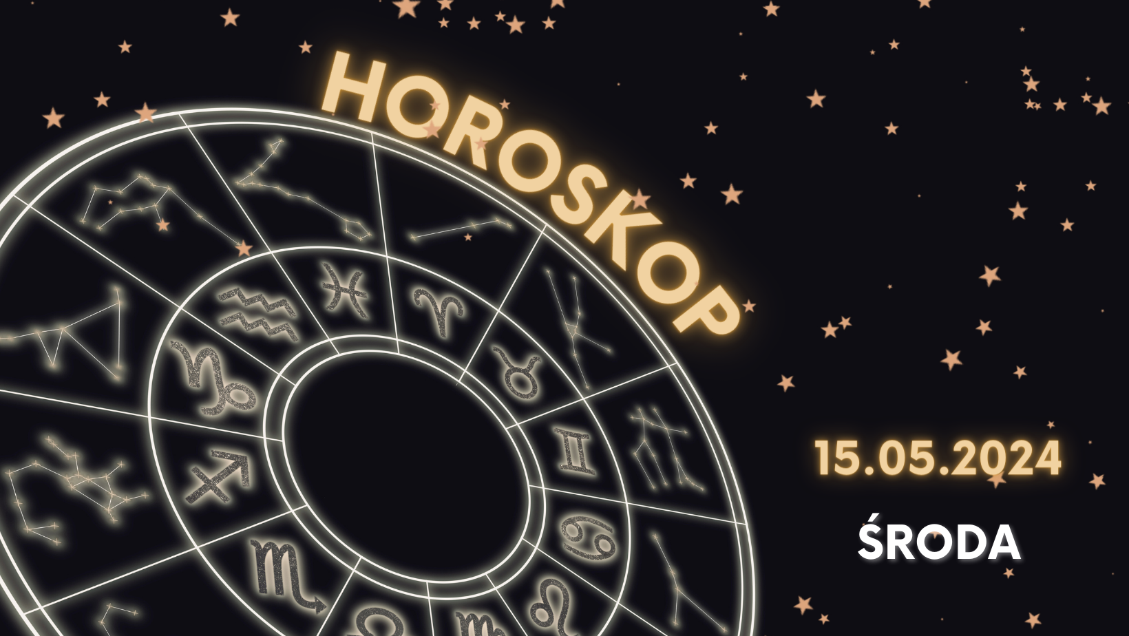 Horoskop dzienny środa 15 maja 2024. Dla Bliźniąt 15 maja 2024 roku